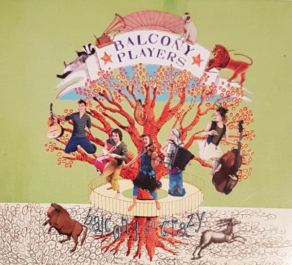 Acheter Balcony Players - Balcony Go Crazy Bon état - 15,56 € Balcony Players - Balcony Go Crazy Bon état - reconditionné disponible sur Label Emmaüs